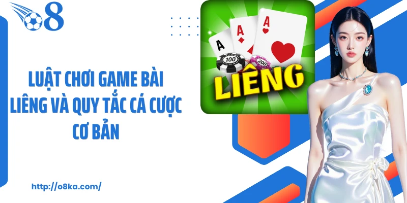Luật chơi game bài liêng và quy tắc cá cược cơ bản